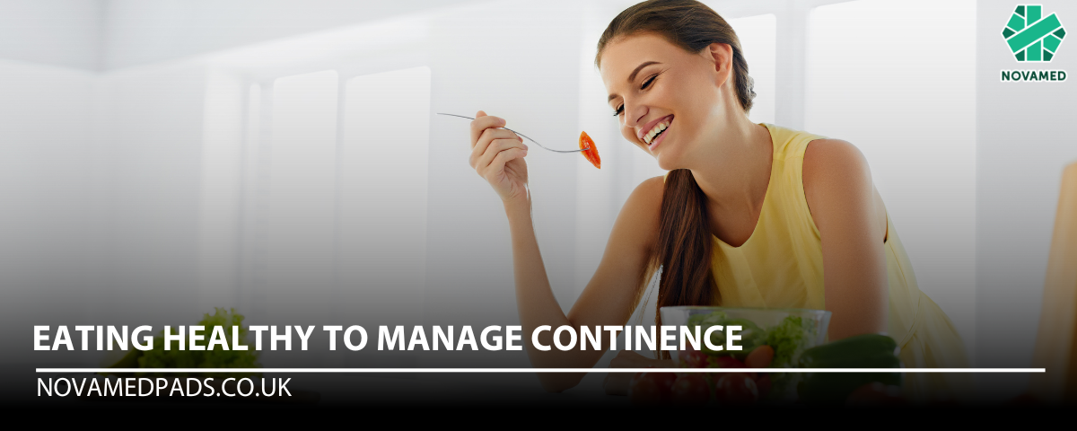 Eating Healthy to Manage Continence - Novamed (Europe) ltd