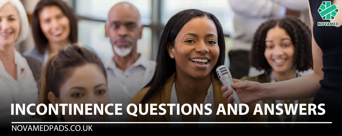 Incontinence Questions and Answers - Novamed (Europe) ltd