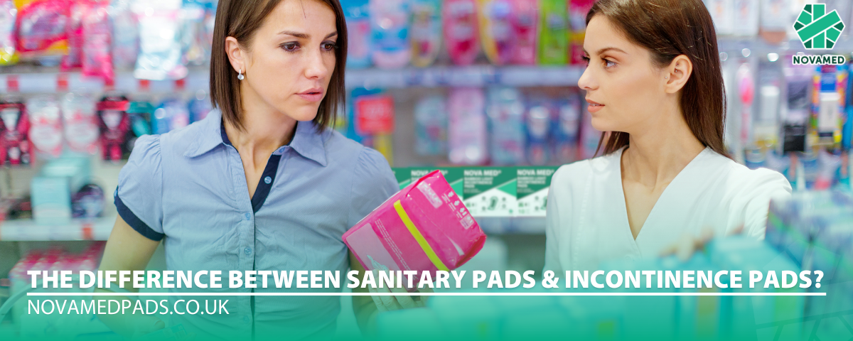 What is the difference between sanitary pads and incontinence pads?