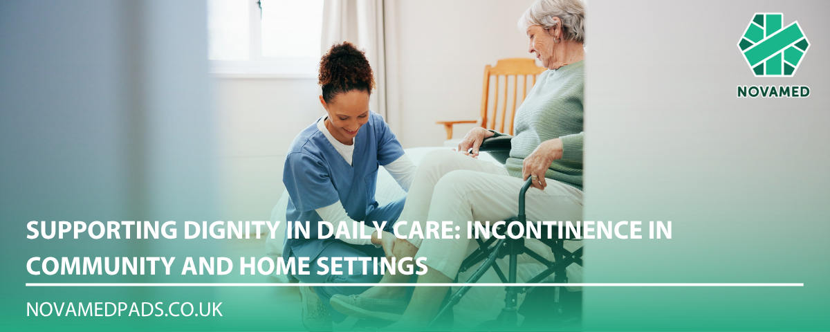 Supporting Dignity in Daily Care: Incontinence in Community and Home Settings