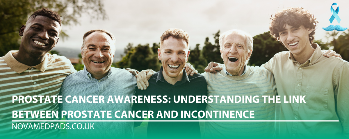 Prostate Cancer Awareness: Understanding the Link Between Prostate Cancer and Incontinence