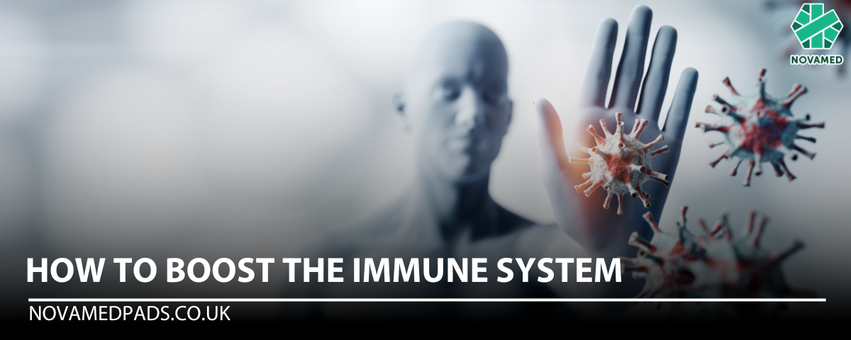 How To Boost The Immune System - Novamed (Europe) ltd