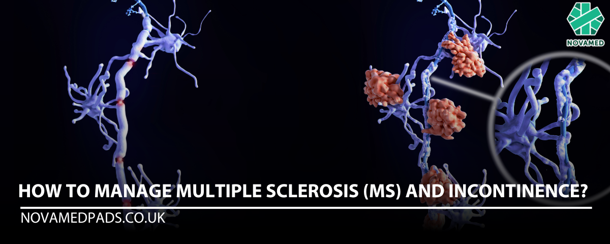 How to manage Multiple Sclerosis (MS) and Incontinence?