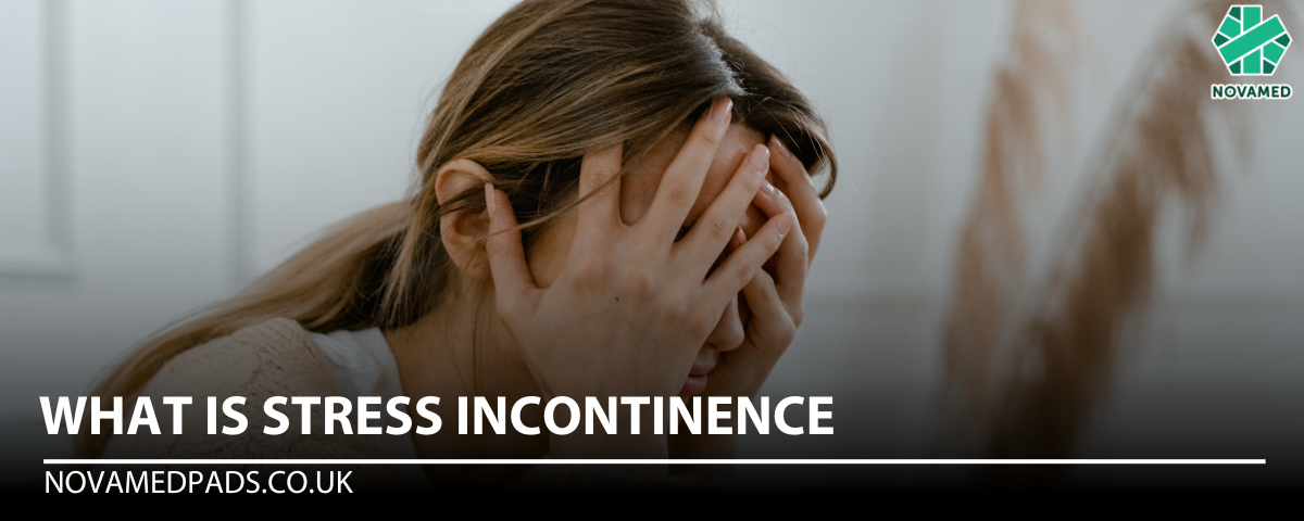 What Is Stress Incontinence - Novamed (Europe) ltd