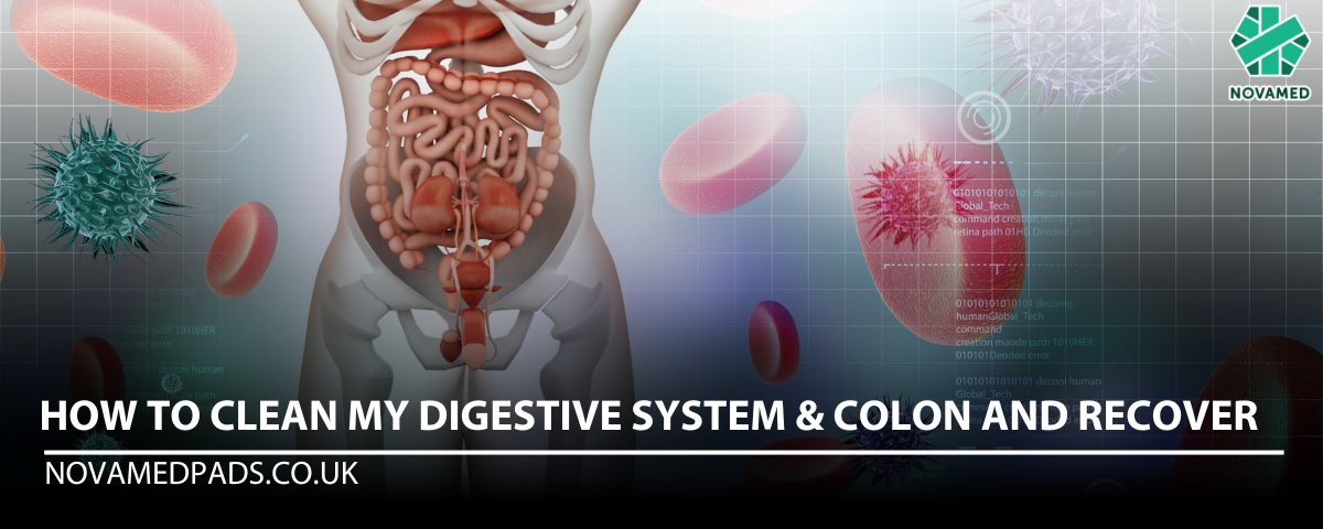 How to clean my digestive system & colon and recover - Novamed (Europe) ltd