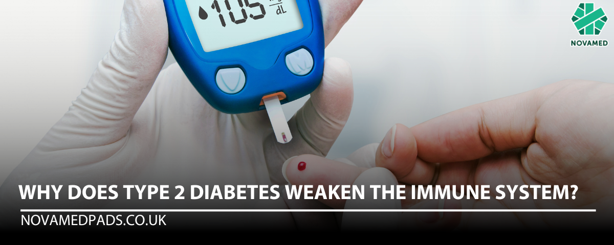 Why does type 2 diabetes weaken the immune system? - Novamed (Europe) ltd