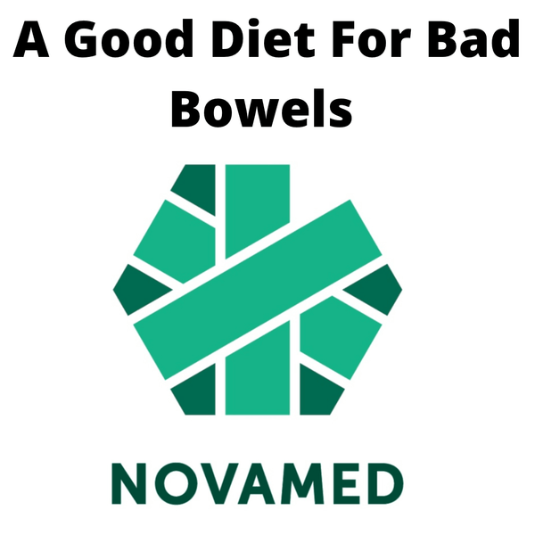 A Good Diet For Bad Bowels - Novamed (Europe) ltd