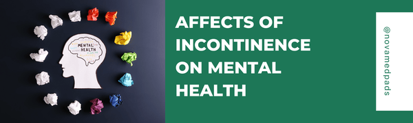 Affects of Incontinence on Mental Health - Novamed (Europe) ltd