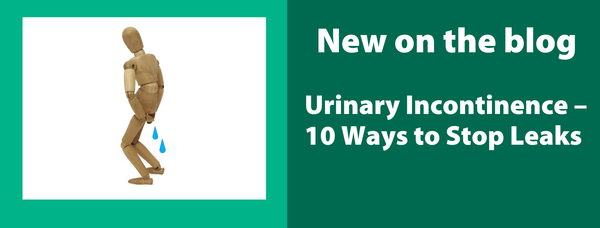 Urinary Incontinence – 10 Ways to Stop Leaks - Novamed (Europe) ltd